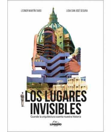 Los Lugares Invisibles