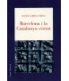 Barcelona i la Catalunya-ciutat