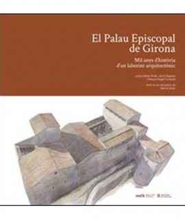 The Episcopal Palace of Girona