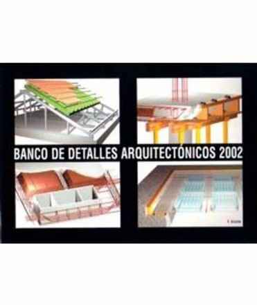 Banco de detalles arquitectónicos 2002