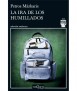 La Ira de los Humillados