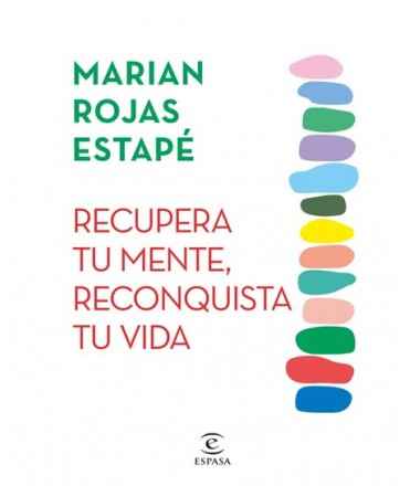 Recupera tu mente, Reconquista tu vida.