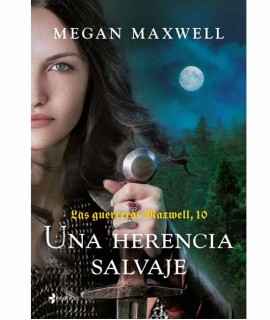 Las warriors Maxwell, 10. A wild heritage