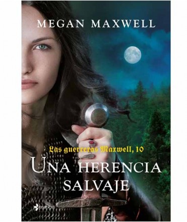 Las guerreras Maxwell, 10. Una herencia salvaje