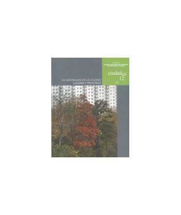 Nature in the city: places and processes