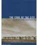 The Code of the City: standards and the hidden language of place making