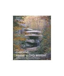 Gardens of Frank Lloyd Wright, The
