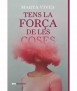 Tens la força de les coses