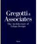 Gregotti & Associates: The architecture of urban design