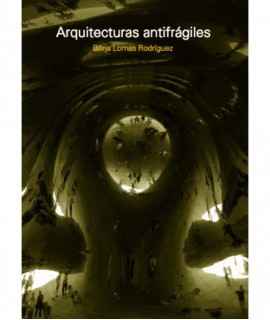 Antifragile Architectures