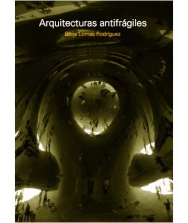 Arquitecturas Antifrágiles