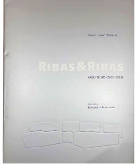 Ribas & Ribas. Arquitectos (2015-2025)