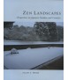 Zen Landscapes: Perpectives on Japanese Gardens and Ceramics