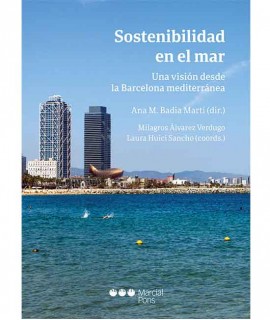 Sostenibilidad en el mar. Una visión desde la Barcelona mediterránea