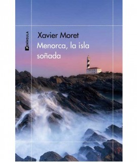 Menorca, la isla soñada