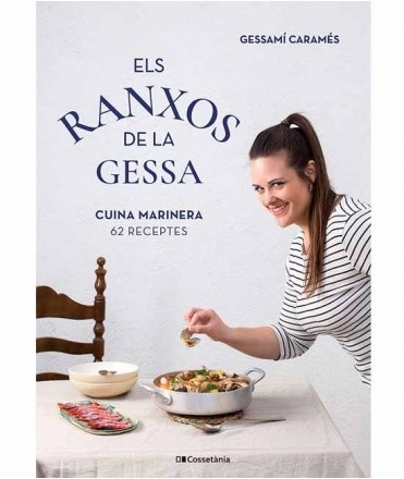 Els Ranxos de la Gessa, Cuina Marinera