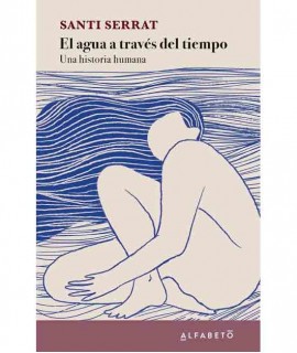 El agua a través del tiempo