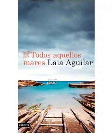 Todos aquellos mares
