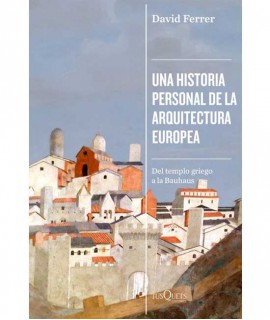 Una historia personal de la Arquitectura Europea
