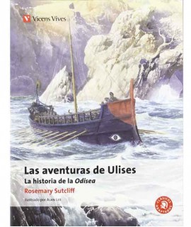 Las aventuras de Ulises: La historia de la Odisea