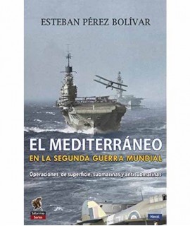 El Mediterráneo en la Segunda Guerra Mundial