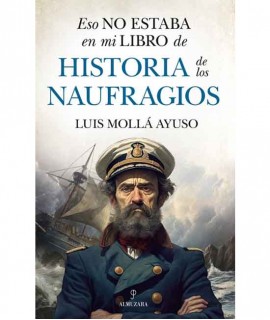 Eso no estaba en mi libro de historia de los naufragios