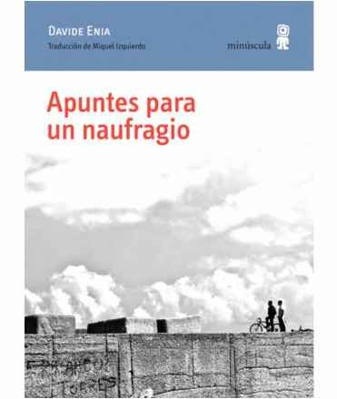 Apuntes para un naufragio