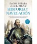 Eso no estaba en mi libro de Historia de la Navegación