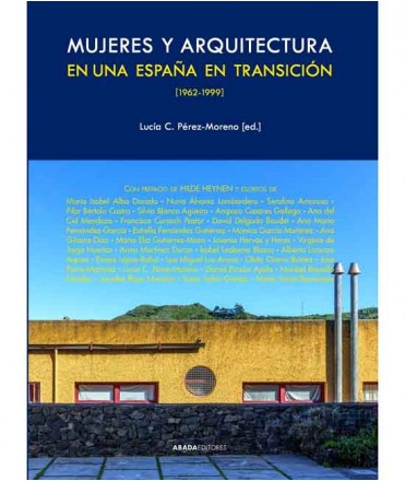 Mujeres y Arquitectura en una España en transición