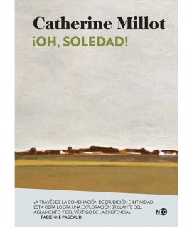 ¡Oh soledad!