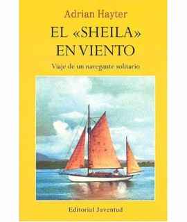 The Sheila in Wind: A Solitary Sailor's Journey