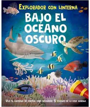 Explorador con linterna: Bajo el océano oscuro