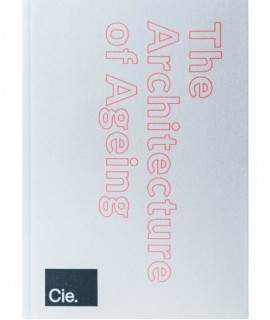 The Architectures of Ageing