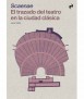 Scanae. El trazado del teatro en la ciudad clásica