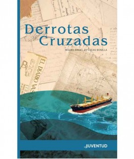 Derrotas Cruzadas (XXIV Premio Nostromo)