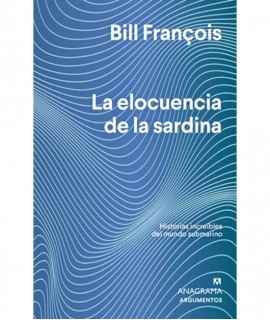 The eloquence of the sardine