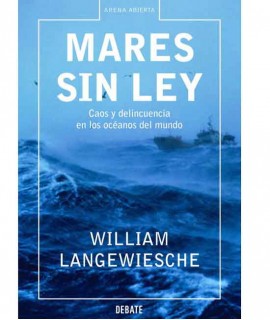 MARES SIN LEY: Caos y Delincuencia en los Oceanos del Mundo