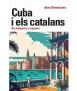 Cuba i els catalans. De botiguers a negrers