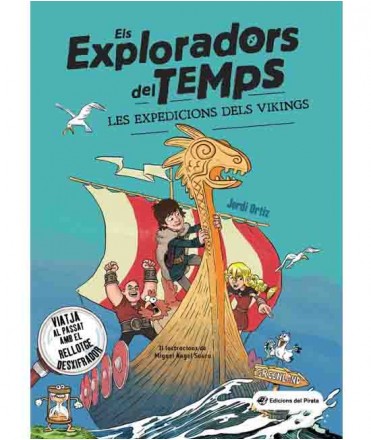 Els Exploradors del temps. Les expedicions dels vikings