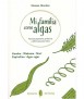 Mi familia come algas. Recetas populares, prácticas y deliciosas para todos.