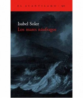 Los mares náufragos