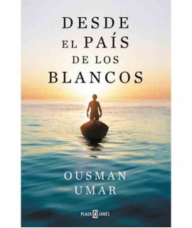 Desde el País de los Blancos