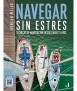 Navegar sin estrés