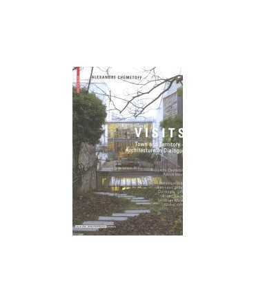 Visits Town and Territory-Architecture in Dialogue