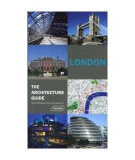 London The Architecture Guide