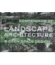 Compendium of landscape architecture Open space design