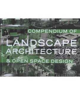 Compendium of landscape architecture Open space design