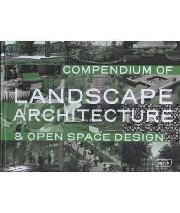 Compendium of landscape architecture Open space design