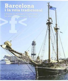 Barcelona i la vela tradicional 