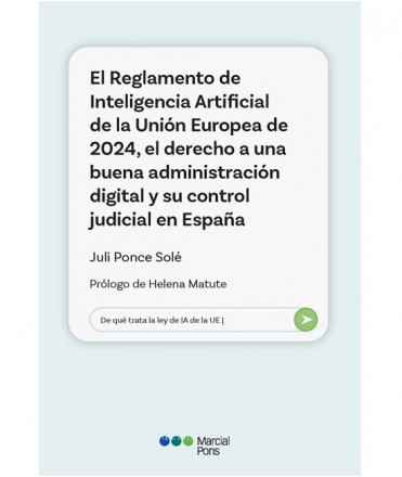El reglamento de Inteligencia Artificial de la Unión Europea de 2024